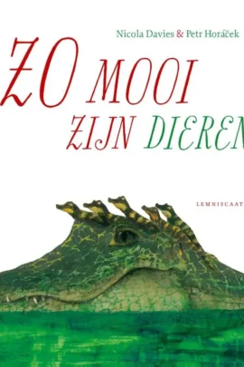 Zo mooi zijn dieren