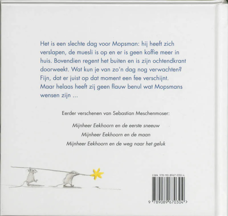 3 wensen voor Mopsman | 9789089670304 3 wensen voor Mopsman - Afbeelding 2