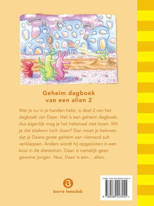 Geheim dagboek van een alien 2 groep 3 | 9789089223555 Geheim dagboek van een alien 2 groep 3 - Afbeelding 2