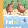het ei is weg! | 9789048755097