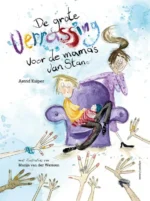 De grote verrassing voor de mama's van Stan | 9789491638008