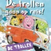 De trollen gaan op reis! | 9789463524346
