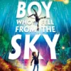 The Boy Who Fell From the Sky | 9781444951387