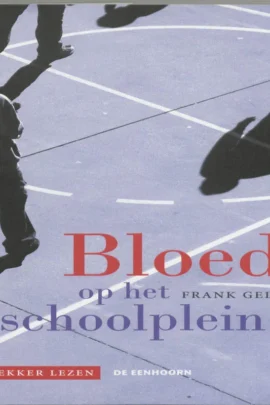 Bloed op het schoolplein