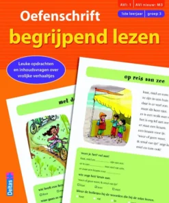 Oefenschrift begrijpend lezen AVI 1, AVI nieuw M3, 1ste leerjaar groep 3