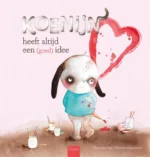 Koenijn heeft (altijd) een goed idee | 9789044840322