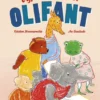 Vijf mama's voor OliFant | 9789462913851 Vijf mama's voor OliFant | 9789462913851