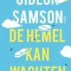 De hemel kan wachten | 9789025872212