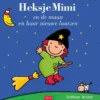 Heksje Mimi en de maan en haar nieuwe laarzen | 9789044844498 Heksje Mimi en de maan en haar nieuwe laarzen | 9789044844498