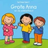 Grote Anna en de wiebeltand | 9789044840360
