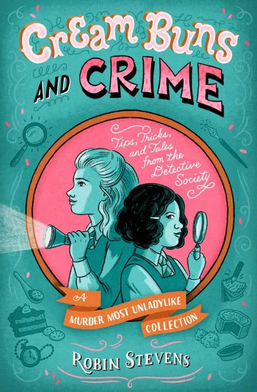 Tips, Tricks, and Tales from the Detective Society | 9781665919470 Tips, Tricks, and Tales from the Detective Society