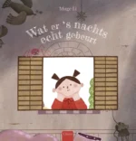 Wat er 's nachts echt gebeurt | 9789464530490