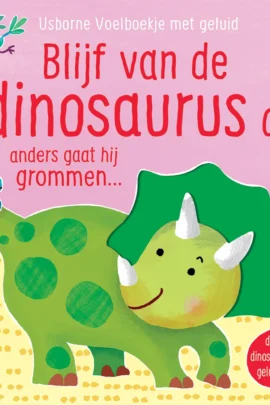Blijf van de dinosaurus af!
