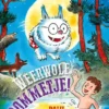 Weerwolfbommetje! | 9789085435686 Weerwolfbommetje! | 9789085435686