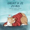 Omdat ik je zo mis | 9789045124681 Omdat ik je zo mis | 9789045124681