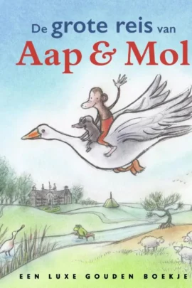 De grote reis van Aap en Mol