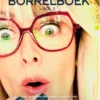 BorrelBoek - Voor iedereen die gelukkig wordt van borrelen met wijn, kaas en Serranoham. En verdrietig van broccoli. | 9789090390369