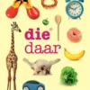 Die daar | 9789025778965