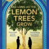 As Long As the Lemon Trees Grow | 9781526646132