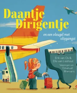 Daantje Dirigentje en een vleugel met vliegangst