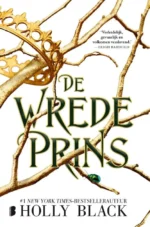 De wrede prins | 9789076168883 De wrede prins | 9789076168883