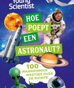 Hoe poept een astronaut?