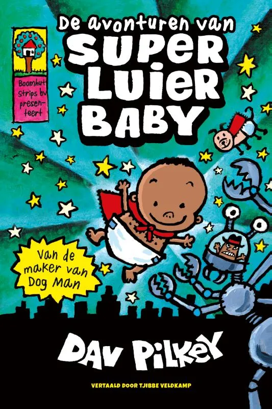 De avonturen van Super Luier Baby | 9789464530513 De avonturen van Super Luier Baby