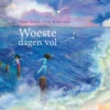 Woeste dagen vol | 9789021686806