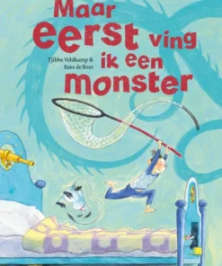 Maar eerst ving ik een monster