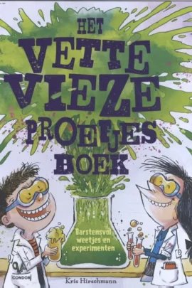Het vette vieze proefjesboek