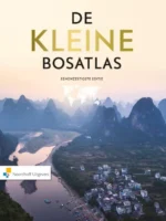 De Kleine Bosatlas | 9789001120108 De Kleine Bosatlas | 9789001120108