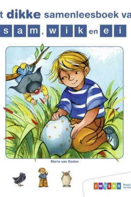 het dikke samenleesboek van sam, wik en ei