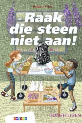 Raak die steen niet aan!