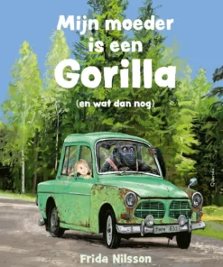 Mijn moeder is een gorilla