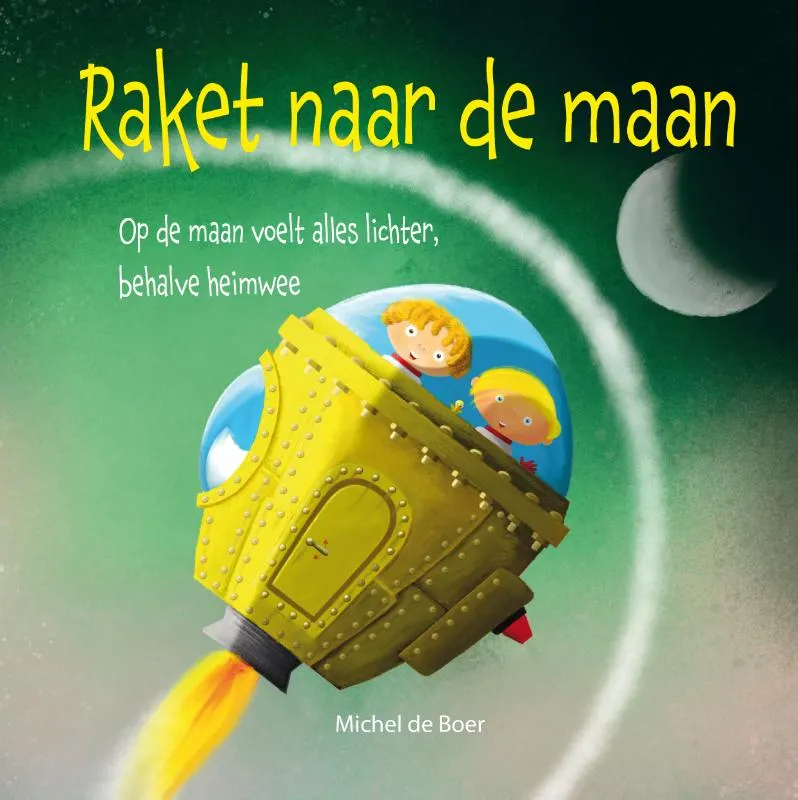 Raket naar de maan | 9789087820565 Raket naar de maan