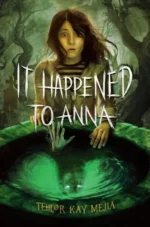 It Happened to Anna | 9780063228313