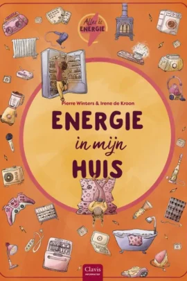 Alles is energie. Energie in mijn huis