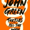Turtles All the Way Down | 9780141345871 Turtles All the Way Down | 9780141345871