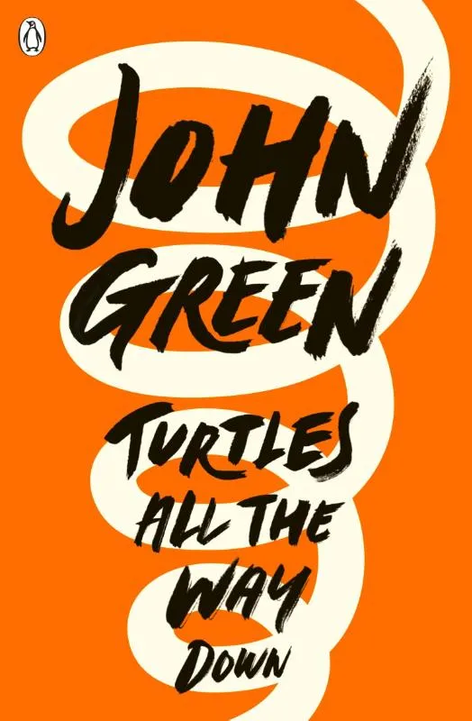 Turtles All the Way Down | 9780141346045 Turtles All the Way Down
