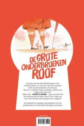 Alternative view of De grote onderbroekenroof