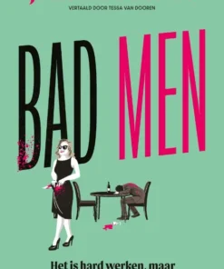 Bad Men - Het is hard werken, maar iemand moet het doen