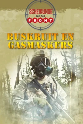 Buskruit en gasmaskers