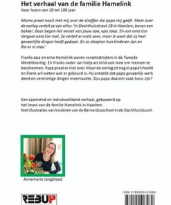 Het verzet van de Hamelinks - Mijn oma en opa waren verzetsstrijders | 9789090403489