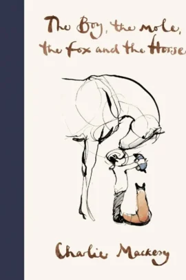 The Boy, The Mole, The Fox and The Horse