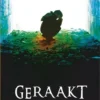 Geraakt | 9789086962716