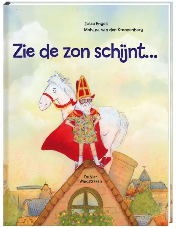 Zie de zon schijnt... | 9789465000091 Zie de zon schijnt...