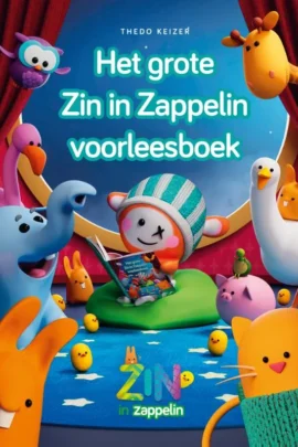Het grote Zin in Zappelin voorleesboek