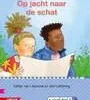 Op jacht naar de schat | 9789048721085 Op jacht naar de schat | 9789048721085