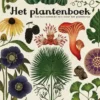 Het plantenboek | 9789463411707 Het plantenboek | 9789463411707