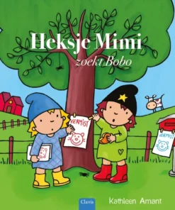 Heksje Mimi zoekt Bobo